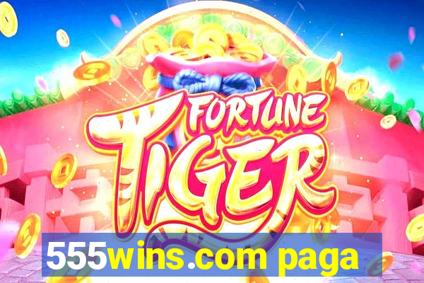 555wins.com paga